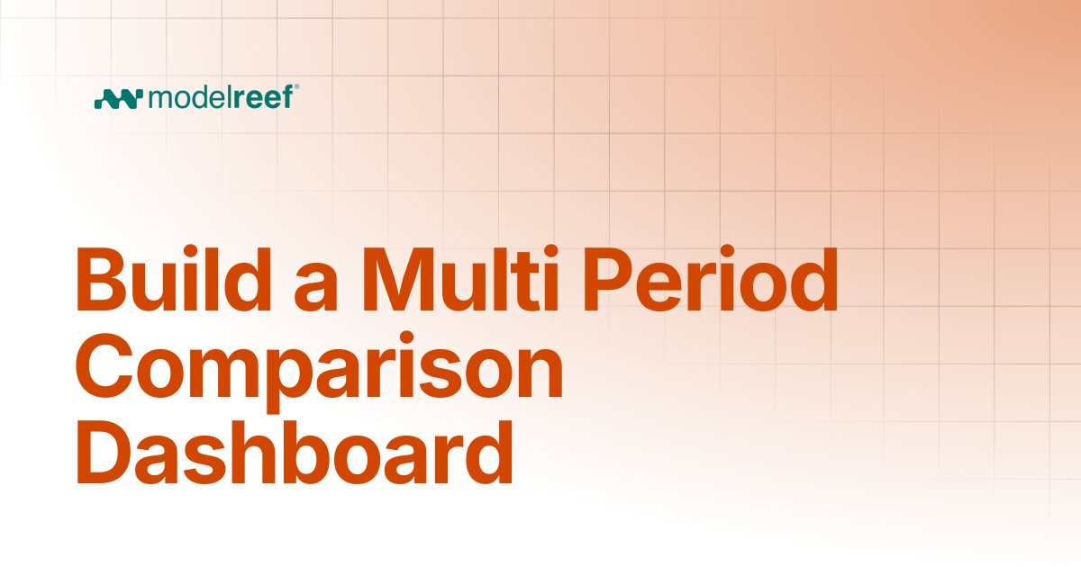 Build a Multi Period Comparison Dashboard | How Tos | Help, How-tos ...