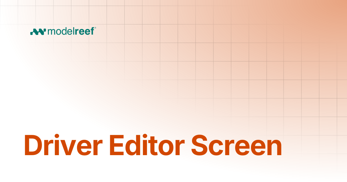 Driver Editor Screen | Syntax | Help, How-tos, Use Cases & Syntax ...
