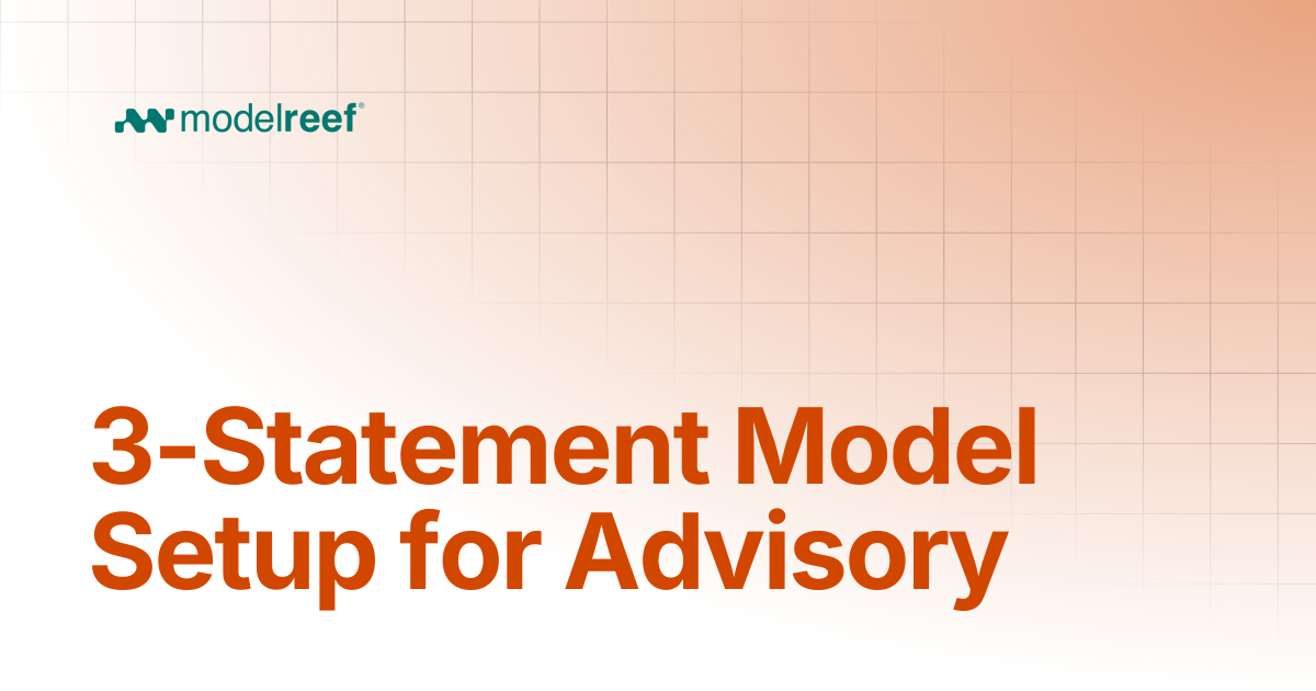 3-Statement Model Setup for Advisory | Use Cases | Help, How-tos, Use ...