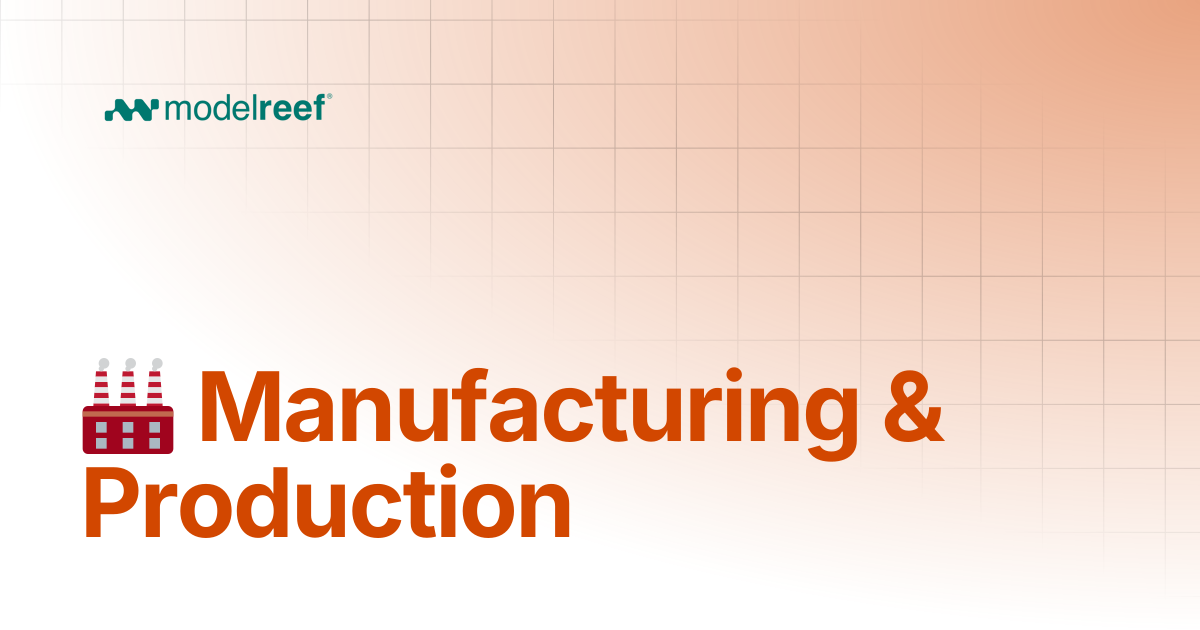 🏭 Manufacturing & Production | Use Cases | Help, How-tos, Use Cases ...